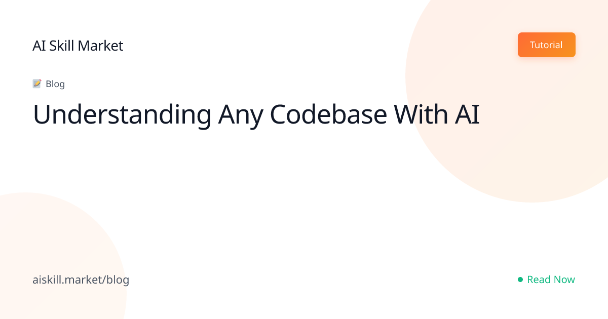 Understanding Any Codebase With AI - AI Skill Market Blog | AI Skill Market