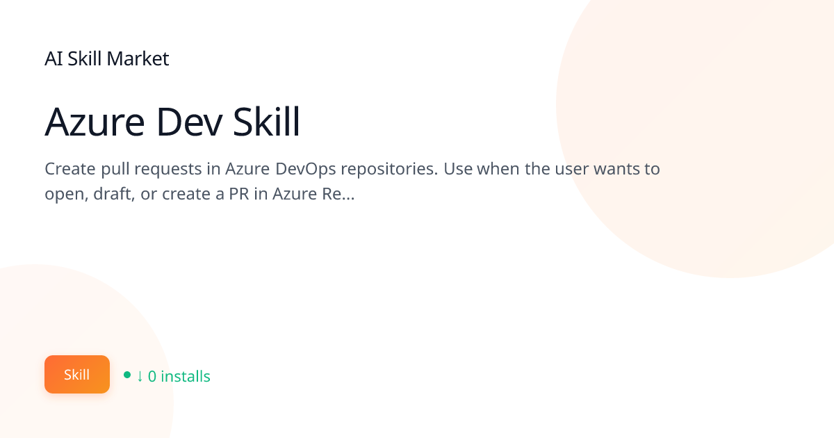 Azure Dev Skill: Integrations for Claude Code | AI Skill Market | AI ...