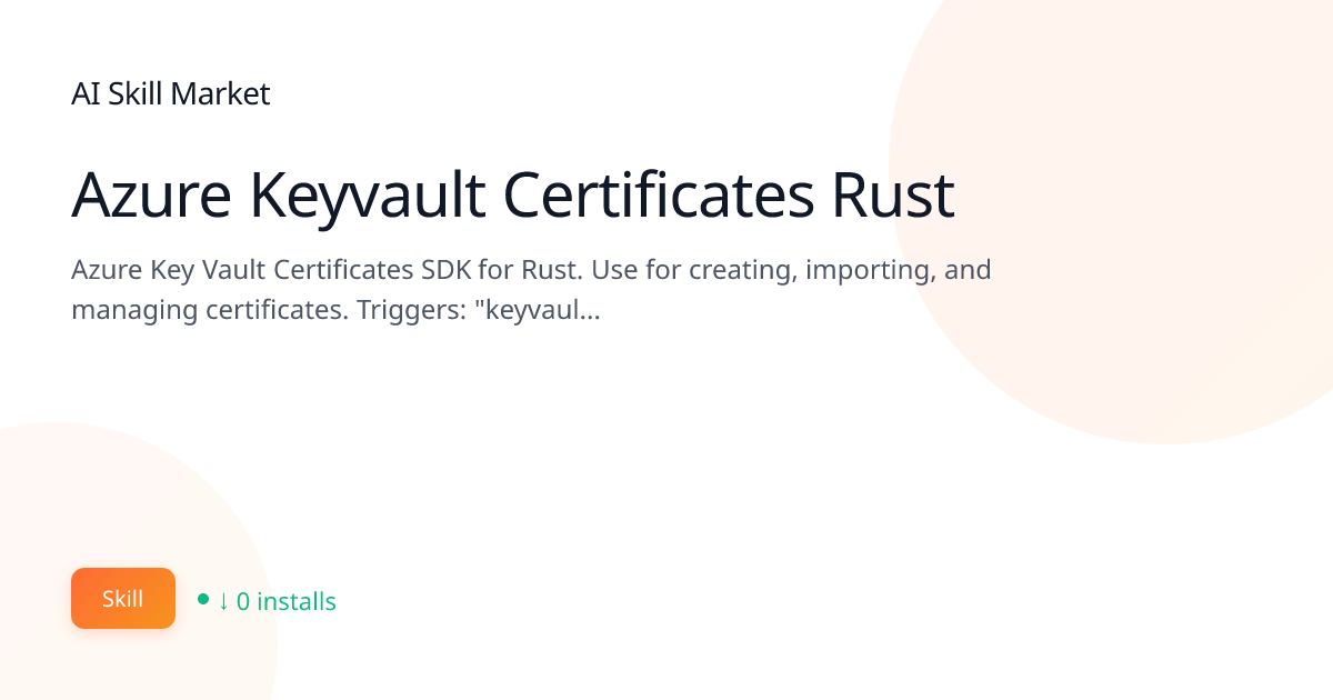 Azure Keyvault Certificates Rust: Security & Privacy for Claude Code ...