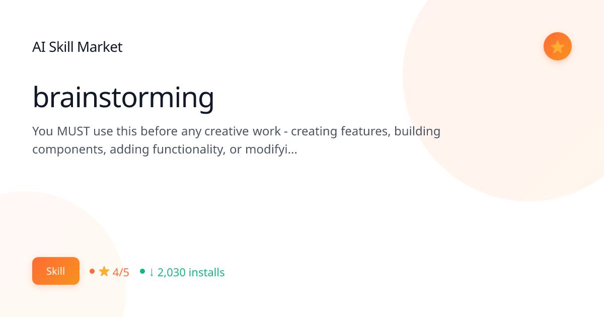 brainstorming: AI & Machine Learning for Claude Code | AI Skill Market ...
