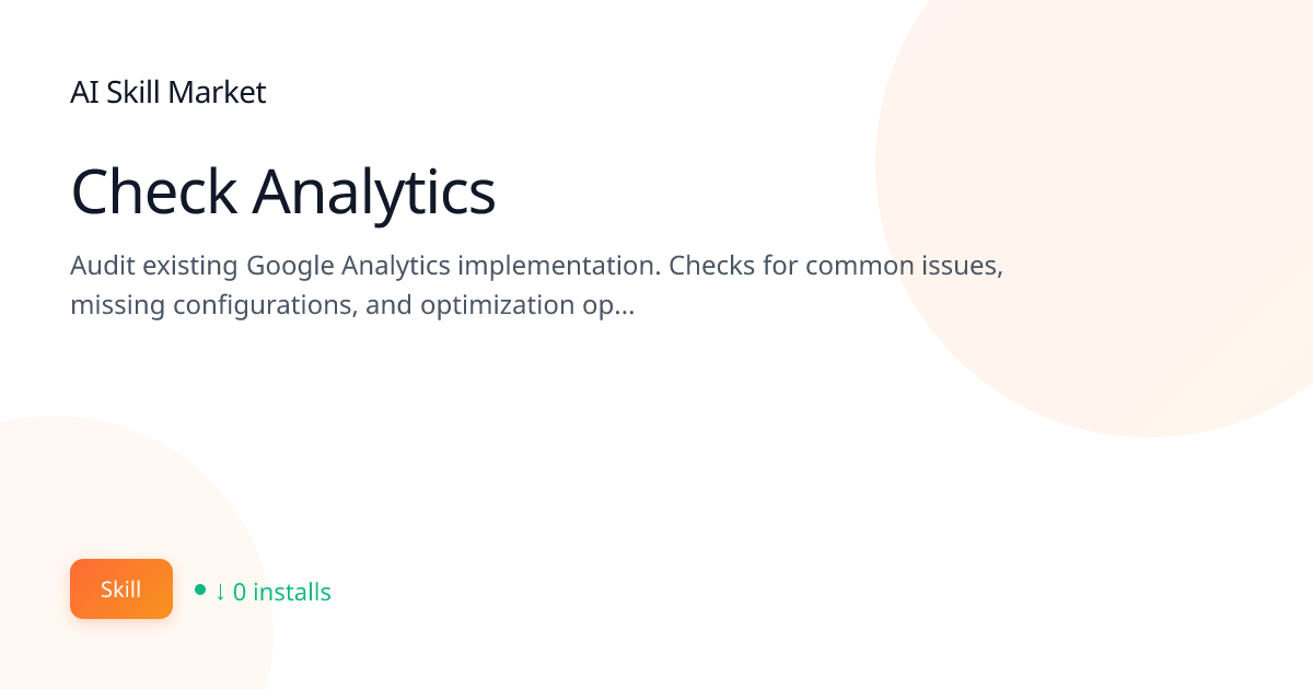 Check Analytics: Data & Analytics for Claude Code | AI Skill Market ...