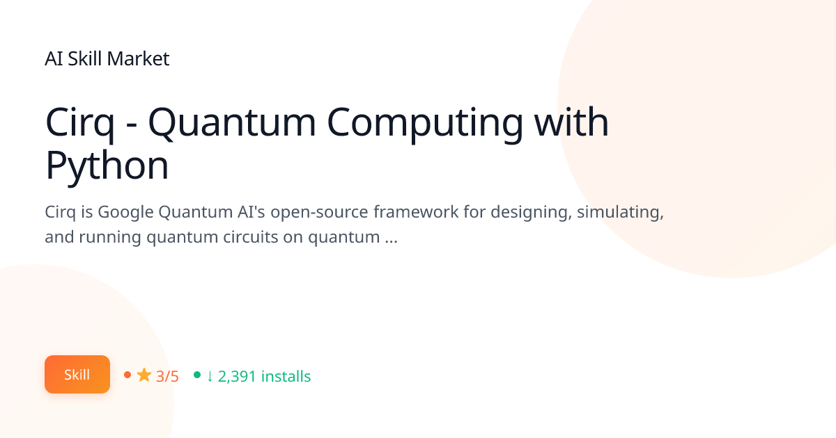 Cirq - Quantum Computing with Python: Scientific & Research for Claude ...