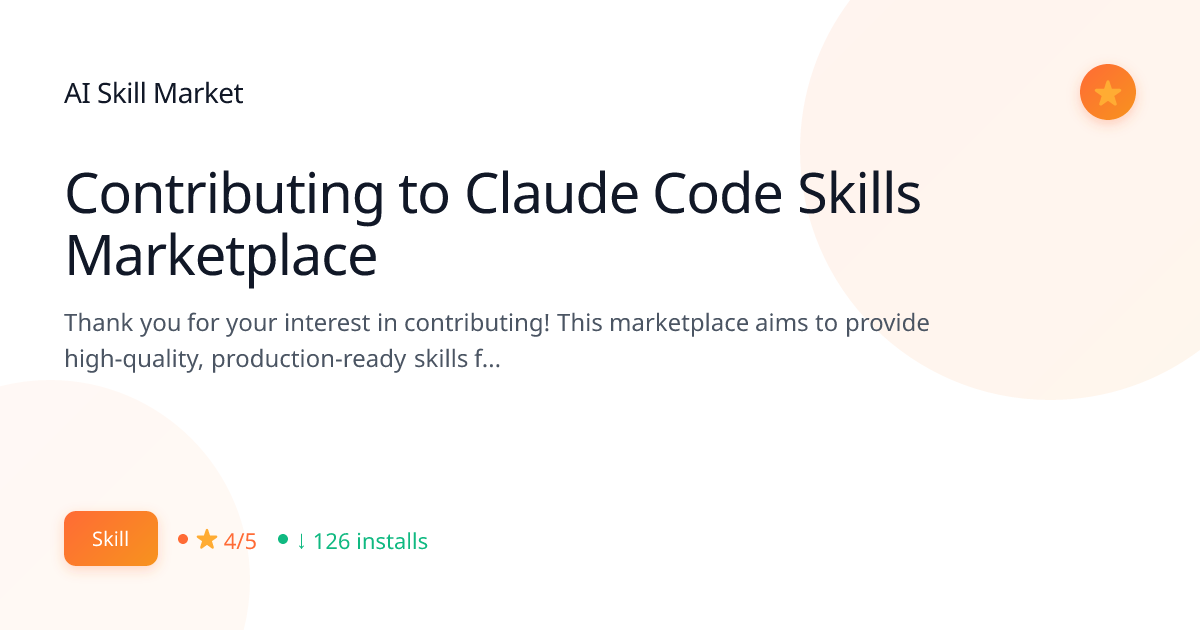 Contributing to Claude Code Skills Marketplace - AI Skill Market | AI ...