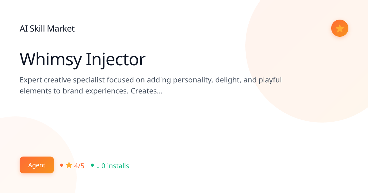 Whimsy Injector: Design & Creative for Claude Code | AI Skill Market ...