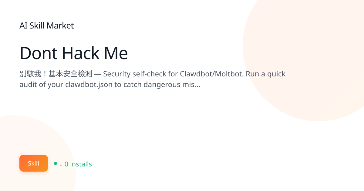 Dont Hack Me: Security & Privacy for Claude Code | AI Skill Market | AI ...