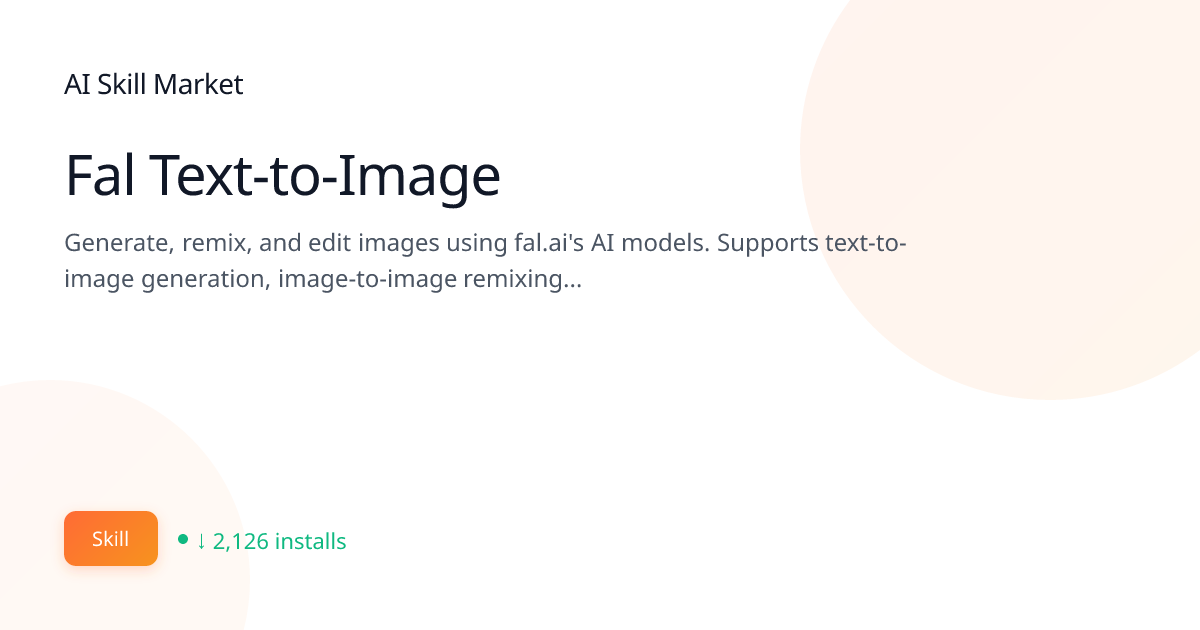 Fal Text-to-Image: Creative & Media for Claude Code | AI Skill Market ...