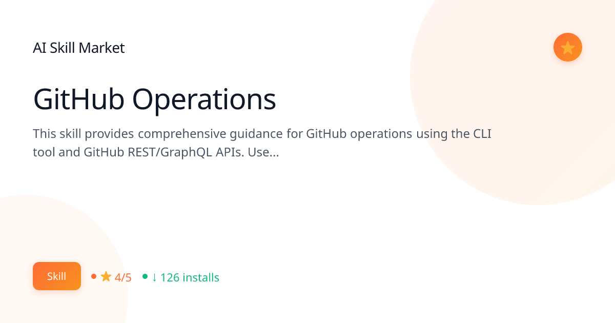 GitHub Operations - AI Skill Market | AI Skill Market