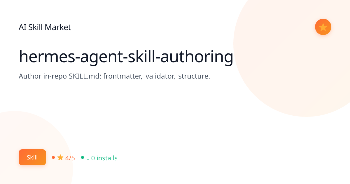 hermes-agent-skill-authoring: Software Development for Claude Code | AI ...