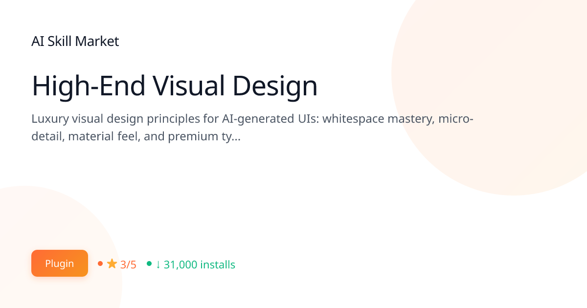 High-End Visual Design: Design for Claude Code | AI Skill Market | AI ...