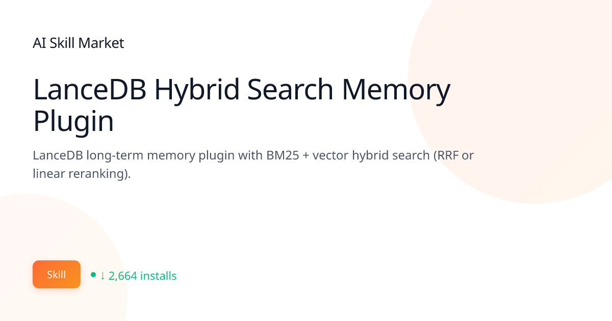 LanceDB Hybrid Search Memory Plugin: AI & Machine Learning for Claude ...
