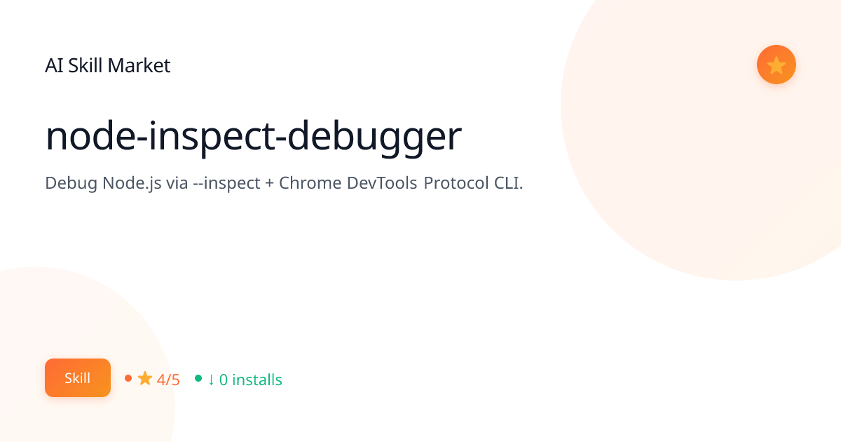 node-inspect-debugger: Software Development for Claude Code | AI Skill ...