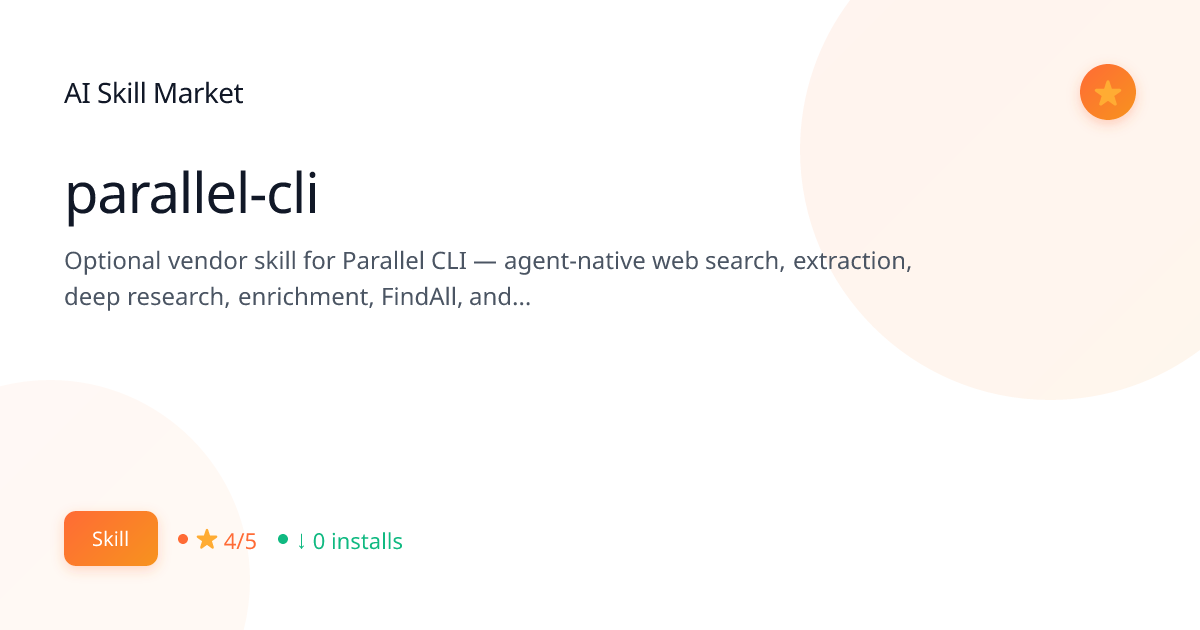 parallel-cli: Research for Claude Code | AI Skill Market | AI Skill Market