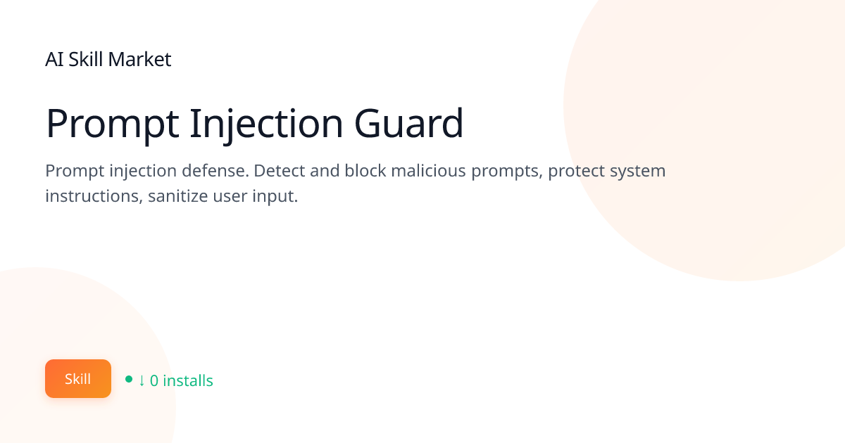 Prompt Injection Guard: Security & Privacy for Claude Code | AI Skill ...