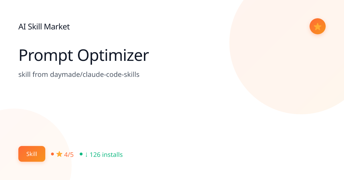 Prompt Optimizer - AI Skill Market | AI Skill Market