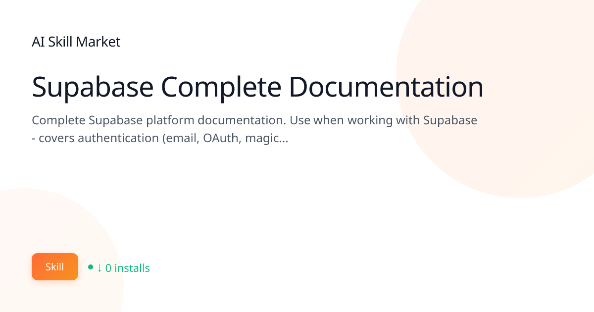 Supabase Complete Documentation: Development & Code Tools for Claude ...