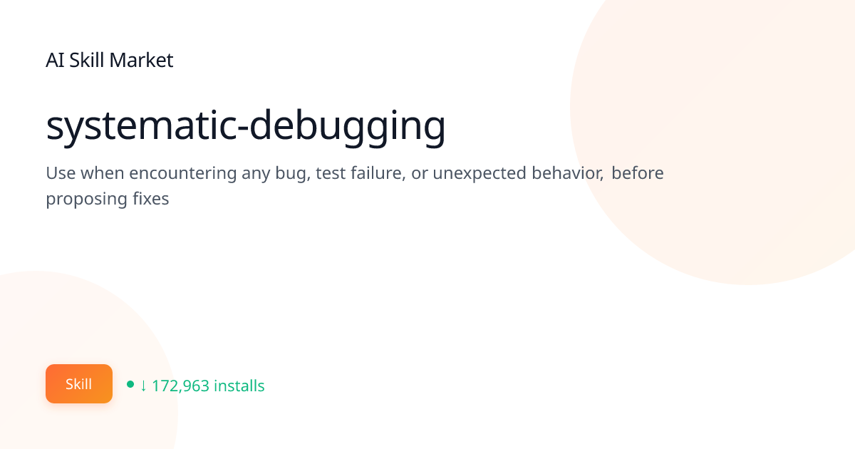 systematic-debugging: Development & Code Tools for Claude Code | AI ...