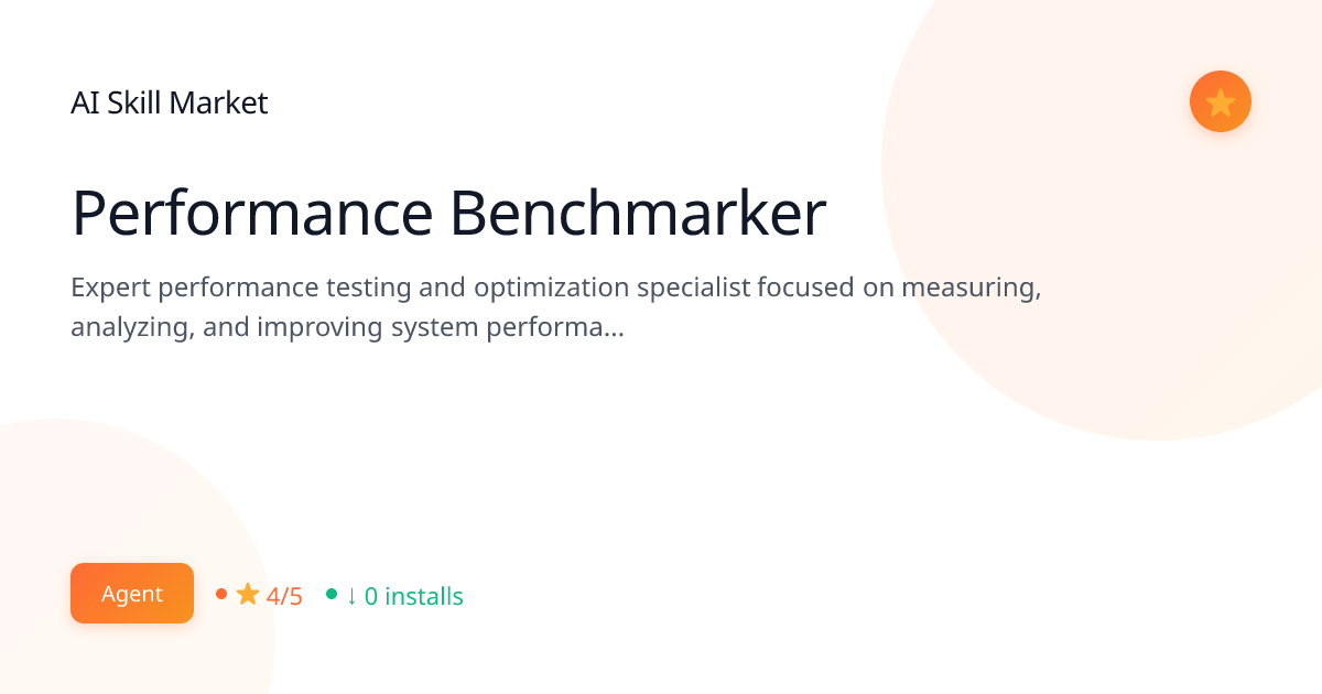 Performance Benchmarker: Testing & QA for Claude Code | AI Skill Market ...