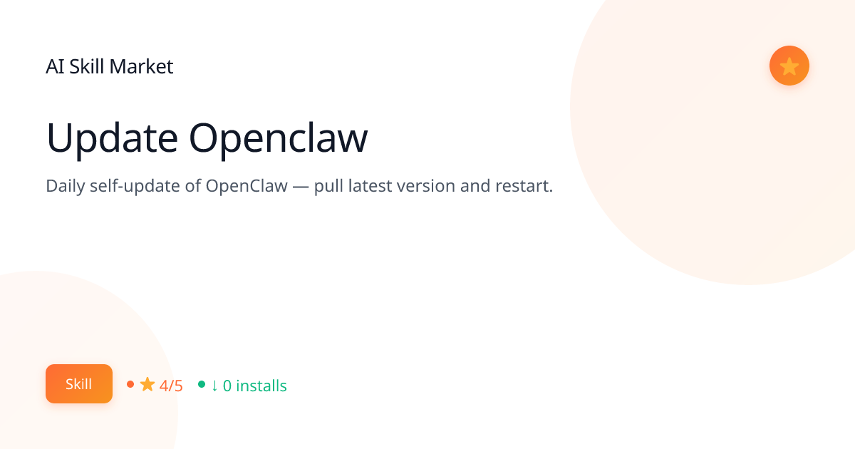 Update Openclaw: Productivity for Claude Code | AI Skill Market | AI ...