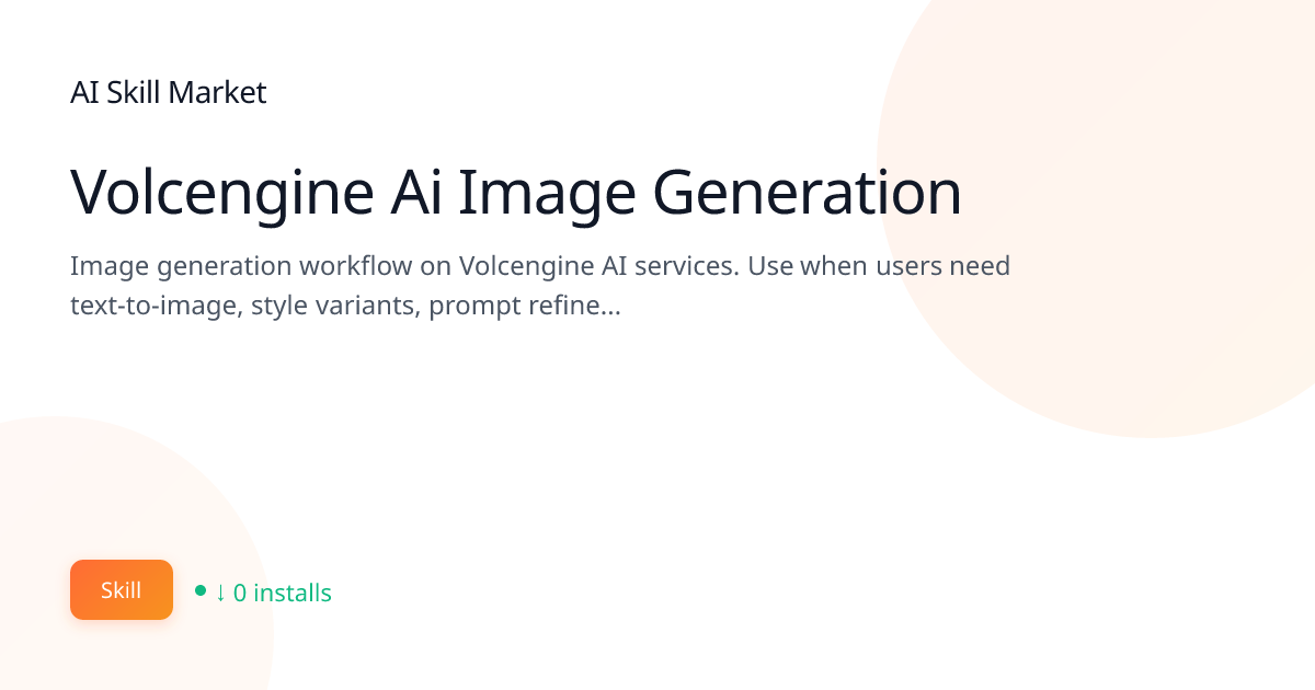 Volcengine Ai Image Generation: Creative & Media for Claude Code | AI ...